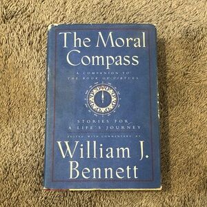 The Moral Compass by William J. Bennett - Blue Hardcover